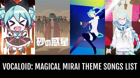 Magical mirai theme songs